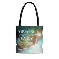 Dreaming and Deciphering with Daddy Quality Tote Bag