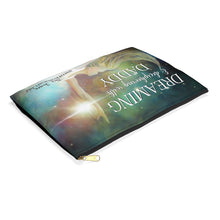 "Dreaming & Deciphering with Daddy" Zipper Pouch - Purse Pocket - Bag