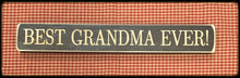 Router Sign "Best Grandma Ever"