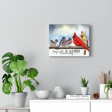 "Sing unto the Lord" Personalized Inspirational Canvas Art (Chickadee, Bluebird & Cardinal Bird Couples singing on a branch)