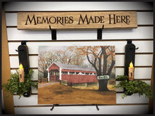 Memories Made Here sign