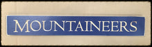 Router Sign 2' Foot "Mountaineers"